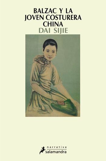 Balzac y la joven costurera china / Dai Sijie