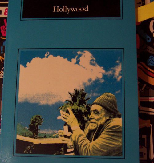 Hollywood / Charles Bukowski