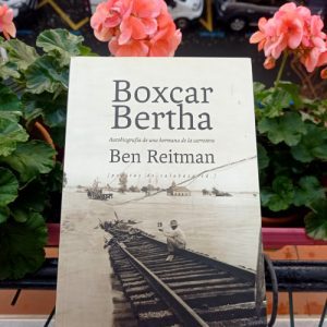 Boxcar Bertha - Ben Reitman